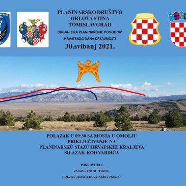 PD ORLOVA STINA: Pridružite nam se 30. svibnja na Stazi hrvatskih kraljeva i s nama proslavite Dan državnosti