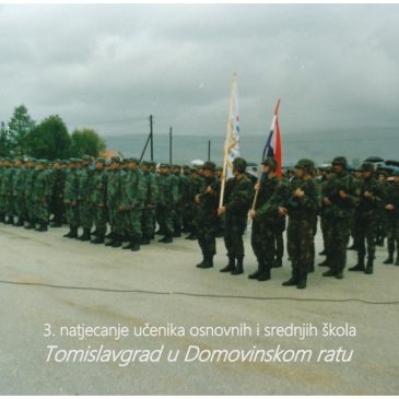 NAJAVA: 3. natjecanje učenika osnovnih i srednjih škola “Tomislavgrad u Domovinskome ratu” 9. svibnja