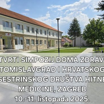 NAJAVA: Četvrti simpozij Doma zdravlja Tomislavgrad i Hrvatskog sestrinskog društva hitne medicine