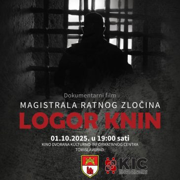 NAJAVA: Dokumentarni film “Magistrala ratnog zločina – logor Knin”, koji govori i o duvanjskim logorašima