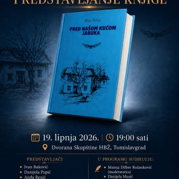 NAJAVA: Predstavljanje knjige Mije Tokića “Pred našom kućom jabuka”