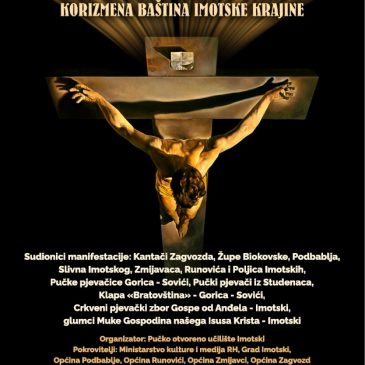 NAJAVA: Prikaz korizmene baštine imotske krajine „Sine Božji budi faljen“