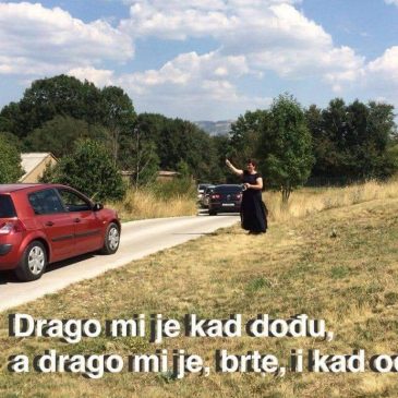 DUVANJSKI POJMOVNIK: Drago mi je kad dođu, a drago mi je, brte, i kad odu