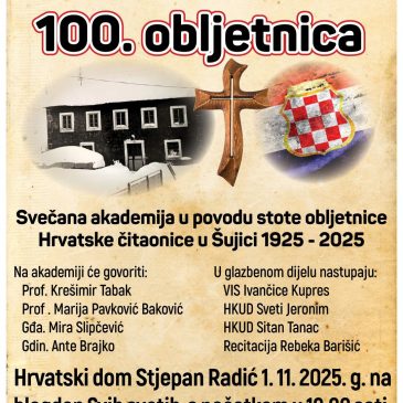 NAJAVA: Obilježavanje 100. obljetnice Hrvatske čitaonice u Šujici (1925.-2025.)