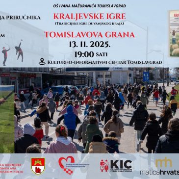 NAJAVA: Promocija priručnika “Kraljevske igre – tradicijske igre duvanjskog kraja ” i projekcija kratkometražnog filma “Tomislavova grana”