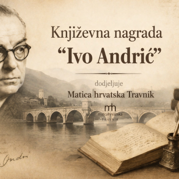 Matica hrvatska Travnik ustanovljuje nagradu „Ivo Andrić“