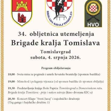 NAJAVA: Program obilježavanja Dana Brigade kralja Tomislava i Dana hrvatskih branitelja općine Tomislavgrad