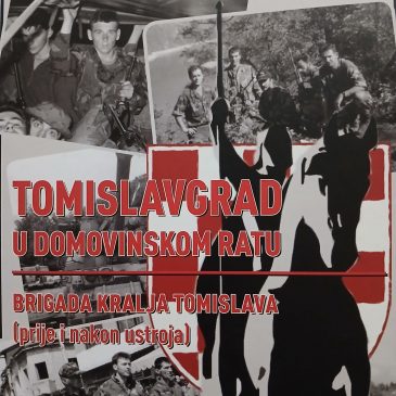 Iz tiska izišlo 2. izdanje knjige Bože Papića “Tomislavgrad u Domovinskom ratu: “Brigada kralja Tomislava (prije i nakon ustroja)”